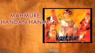 Mahmure Handan Hanım - Rampa Kantolar 1998 Kalan Müzik