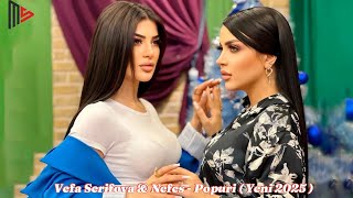 Vefa Şerifova & Nefes - Popuri Yeni 2025