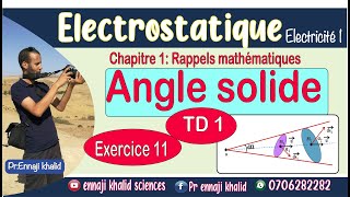 Angle Solide Cours Et Exercice 11 Electrostatique
