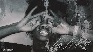 Li Rye - For Them Official Audio
