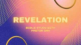 Revelation 7 & 8