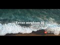 Eeran Megham | Ft Neha Nair | Dj remix | by Sivaprasad KP