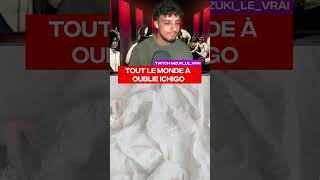 Tout Le Monde À Oublié Ichigoat - Bleach Réaction Fr