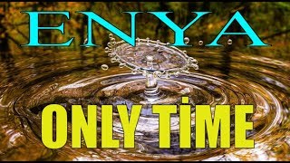 Enya Only Time Hari̇ka Bi̇r