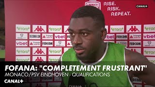 Réaction De Youssouf Fofana - Monacopsv 3E Tour Ligue Des Champions
