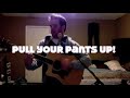 Pants on the Ground Acoustic Cover/Remix - DOWNLOADABLE(Featured on Ryan Seacrest Page) Brent Morgan