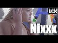 Nixxx || BL@CKBOX Ep. 150