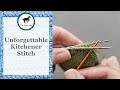 The Unforgettable Kitchener Stitch