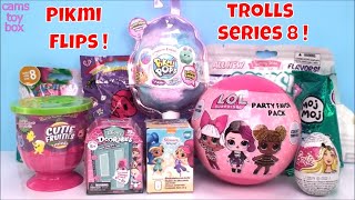 Pikmi Flips POPS LOL Party Pack Moj Blind Bags Surprise Toys Unboxing Doorables Trolls 8 Eggs