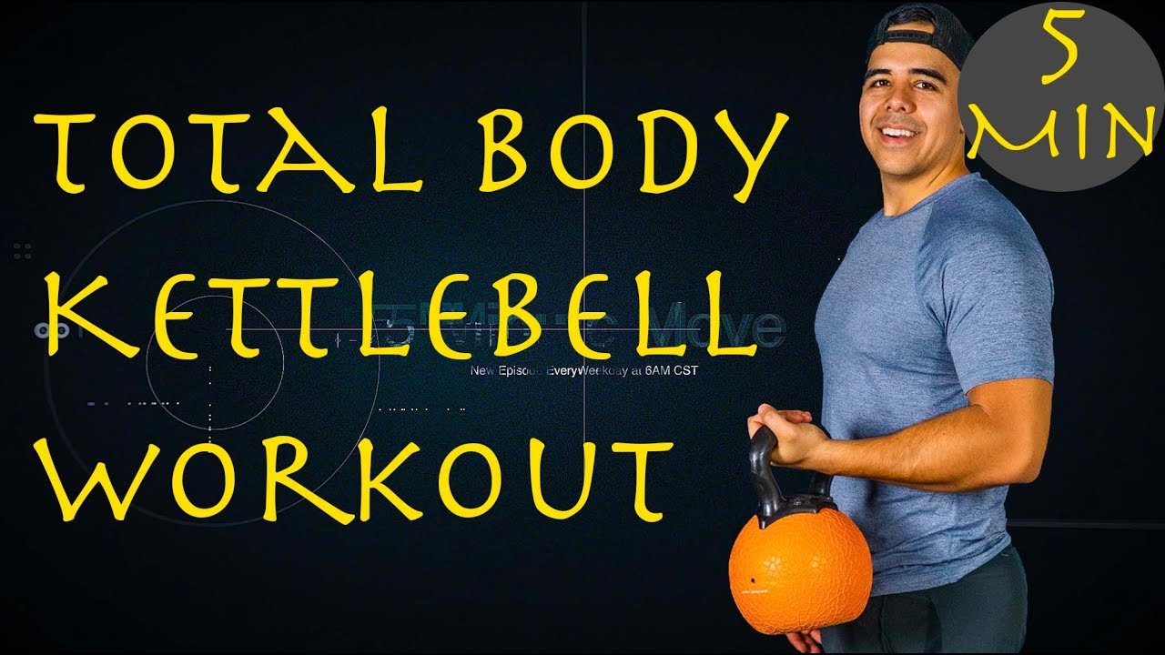 Full Body - Kettlebell - 5 Minute Move - Tuesday