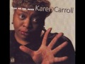 Karen Carroll - Can't Fight The Blues