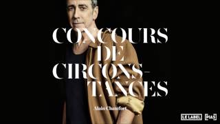 Watch Alain Chamfort Concours De Circonstances video