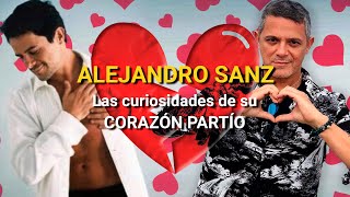 Alejandro Sanz - Corazón Partío, Su Canción Más Bonita 💔