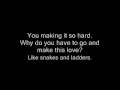 Snakes and Ladders - Scouting for Girls (Lyrics)