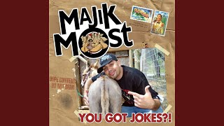 Watch Majik Most The Last Laugh video