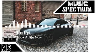 Alper Eğri - Look At Me Now [Music Spectrum]