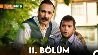 Güzel Köylü 11. Bölüm  HD