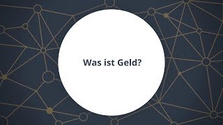 Was ist Geld