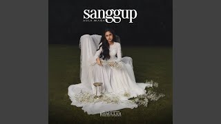 Download lagu Sanggup (From 