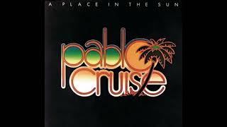 Watch Pablo Cruise Cant You Hear The Music video