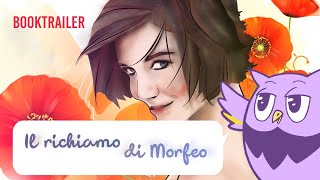 Il richiamo di Morfeo - Booktrailer