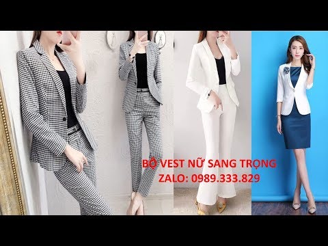 Mẫu Áo Khoác Vest Nữ Đẹp Nhất kiểu Hàn Quốc 20192020 cách điệu, tay lỡ sang trọng tphcm, Hà Nội