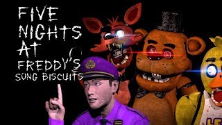 (Fnaf Sfm) Animated Song Biscuits | Song By Rhett & Link