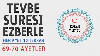 Tevbe Suresi Ezberle 10 Tekrar 69-70 Ayetler
