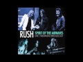 Rush - Spirit of the Airwaves [1980 Rush Live Permanent Waves Tour]