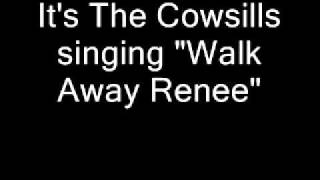 Watch Cowsills Walk Away Renee video