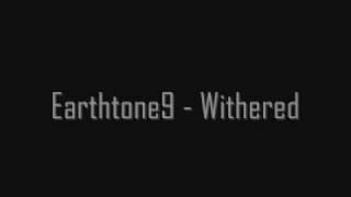 Watch Earthtone9 Withered video