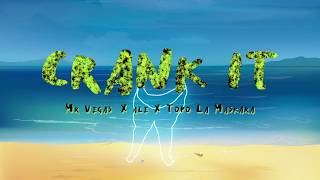 Crank It - Mr. Vegas X Topo La Maskara X Ale