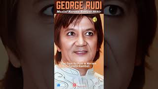 George Rudi, Mualaf Karena Tahiyat Akhir