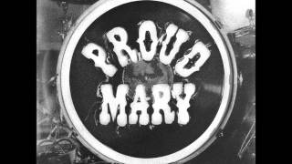 Watch Proud Mary Very Best Friend video