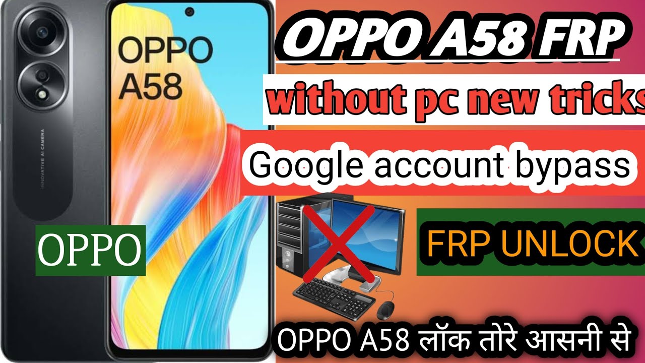 OPPO A58 FRP BYPASS || OPPO A58 GOOGLE ACCOUNT REMOVE || OPPO A58 FRP BYPASS || OPPO A58 GOOGLE ACCOUNT REMOVE ||