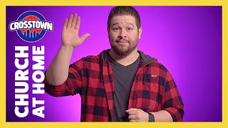 Church at Home: Crosstown | March 28-29 | LifeKids Online