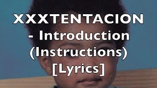 Watch Xxxtentacion Introduction instructions video