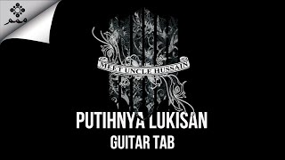 Putihnya Lukisan - Meet Uncle Hussain Guitar Tutorial Tab