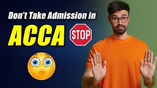 Don't Take Admission in ACCA Without Watching This  | ACCA Reality | SHAHBAZ MAN