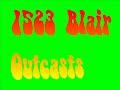 1523 Blair - Outcasts