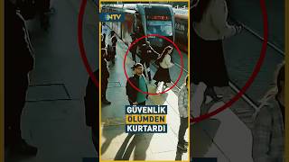 Güvenlik Görevlisinin Dikkati Olası Facianın Önüne Geçti