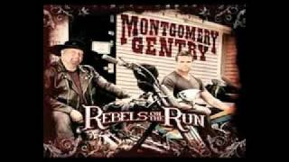 Watch Montgomery Gentry Rebels On The Run video