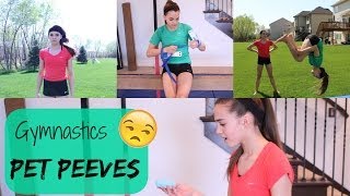 Gymnastics Pet Peeves