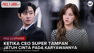 KETIKA CEO SUPER TAMPAN, MENGEJAR CINTA KARYAWANNYA SENDIRI • Drama Korea Romant