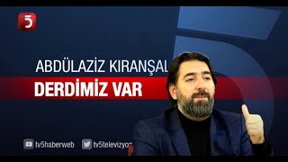 İslamda Adalet - Derdimiz Var - Abdülaziz Kıranşal