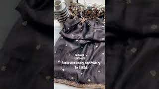 Satin Saree With Heavy Embroidery Work Best Party Wear Saree