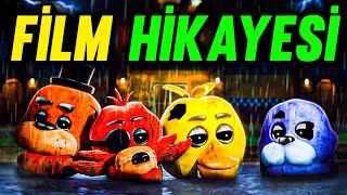 Bilmediğiniz FNAF FİLMİ TÜM HİKAYESİ..