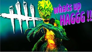 Shut Up You Hagggg Dbd - She Wasnt Happy