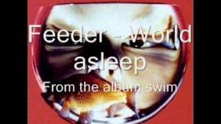 Watch Feeder World Asleep video
