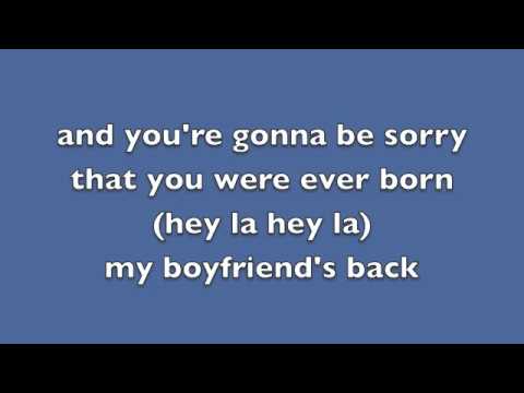 My boyfriends back (7 years oldoriginal) youtube videos